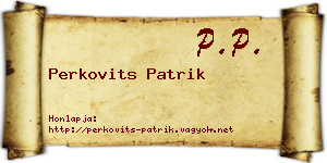 Perkovits Patrik névjegykártya